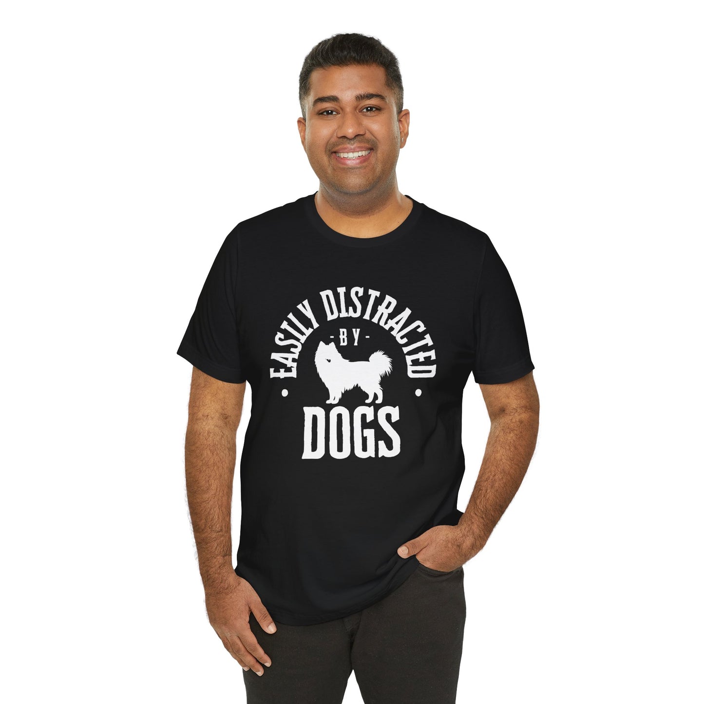 Unisex T-Shirts for Dog Lovers | "Easily Distracted by Dogs" - Short Sleeve Tee