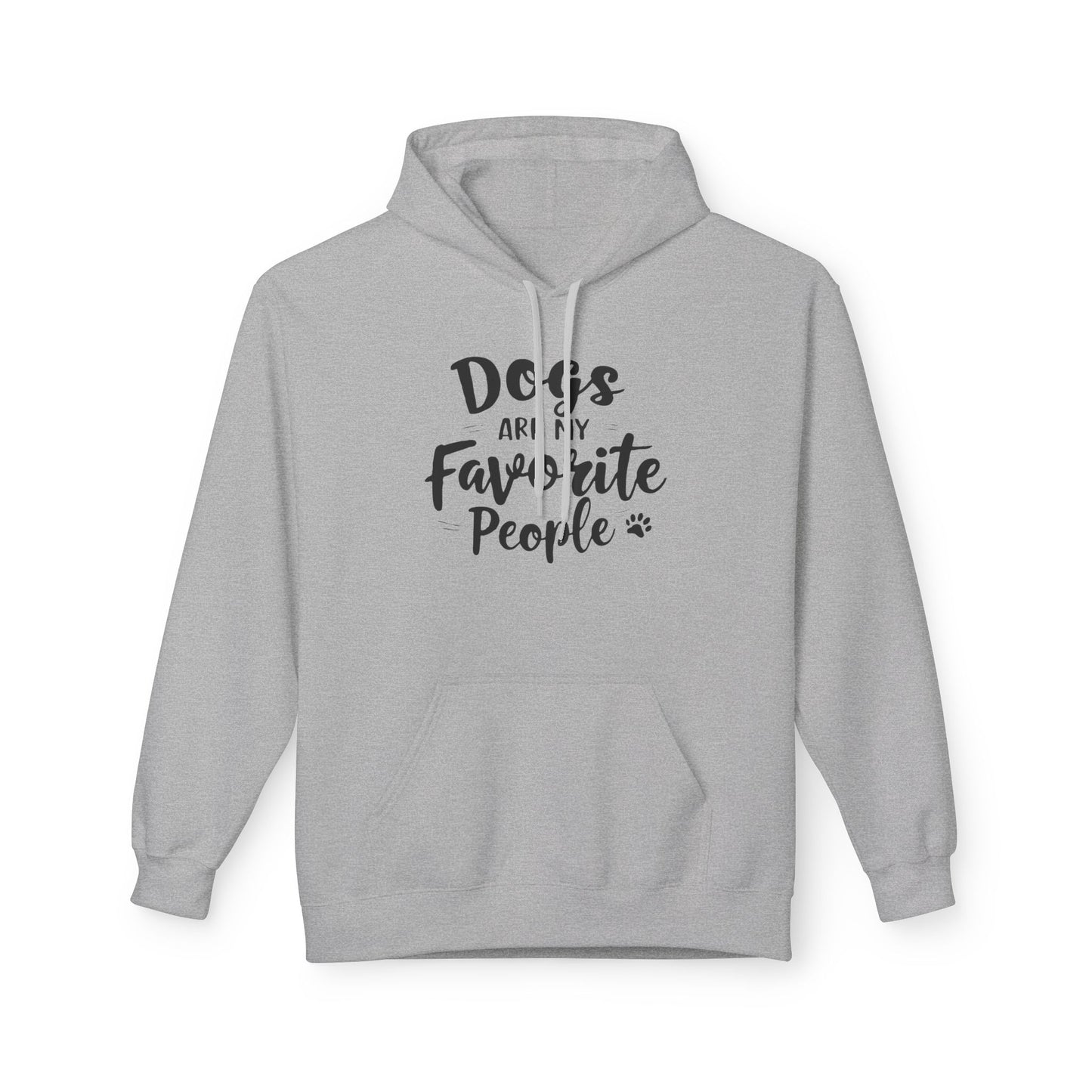 Unisex Fleece Hoodie for Dog Lovers | "Dogs are My Favorite People" Printed Hoodie for Pet Lovers