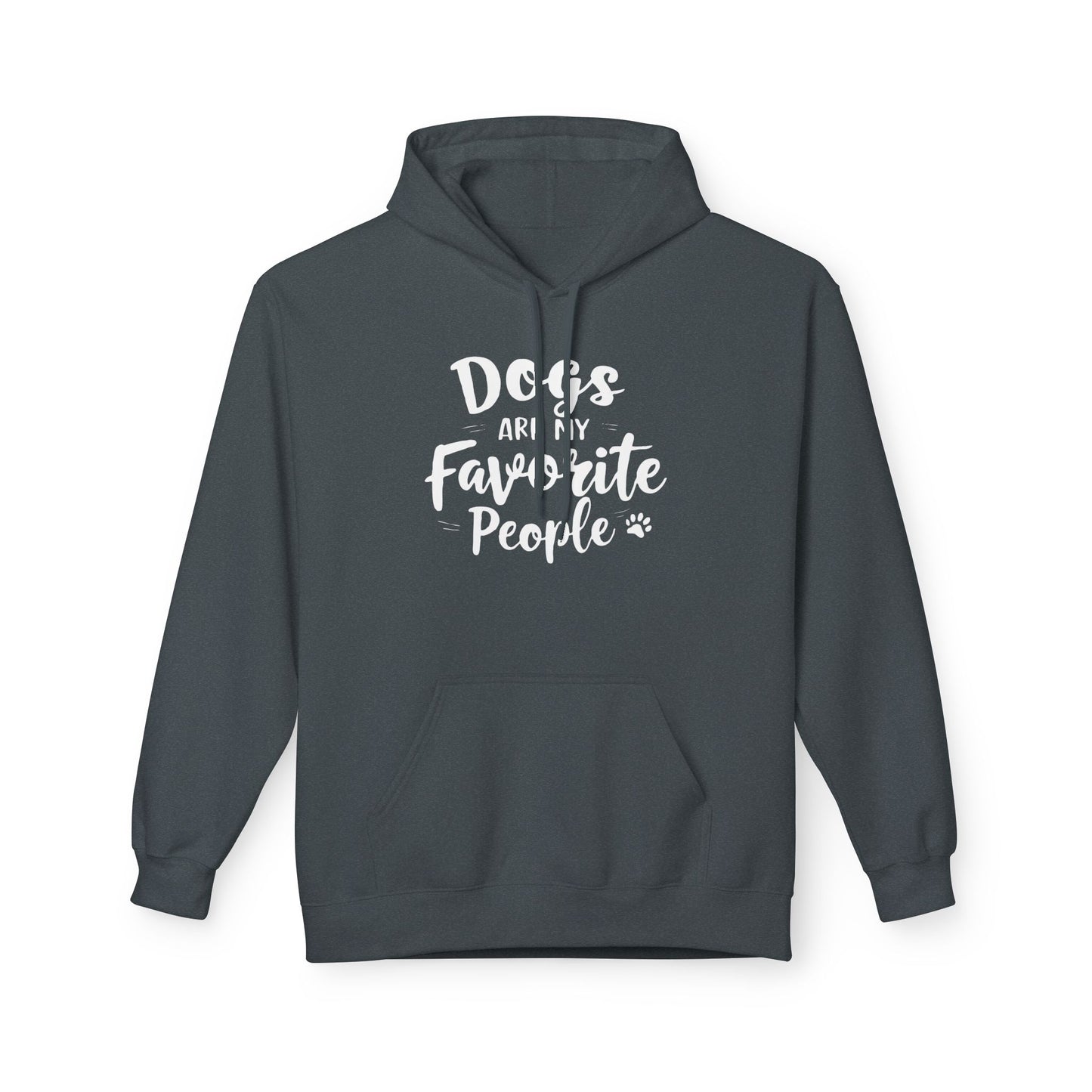 Unisex Fleece Hoodie for Dog Lovers | "Dogs are My Favorite People" Printed Hoodie for Pet Lovers