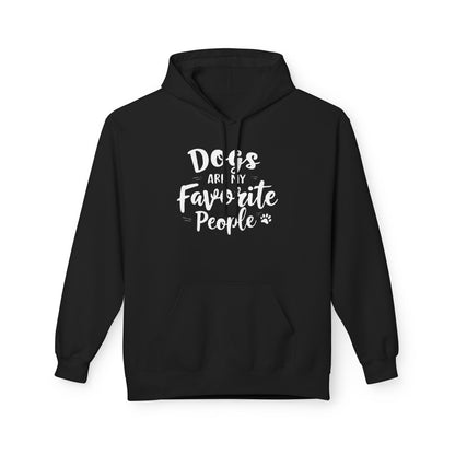 Unisex Fleece Hoodie for Dog Lovers | "Dogs are My Favorite People" Printed Hoodie for Pet Lovers