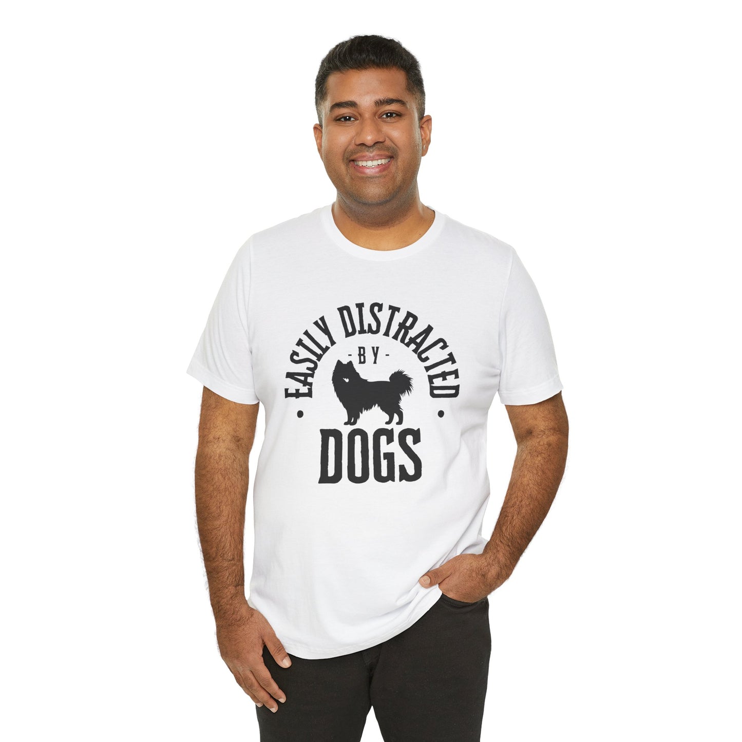 Unisex T-Shirts for Dog Lovers | "Easily Distracted by Dogs" - Short Sleeve Tee