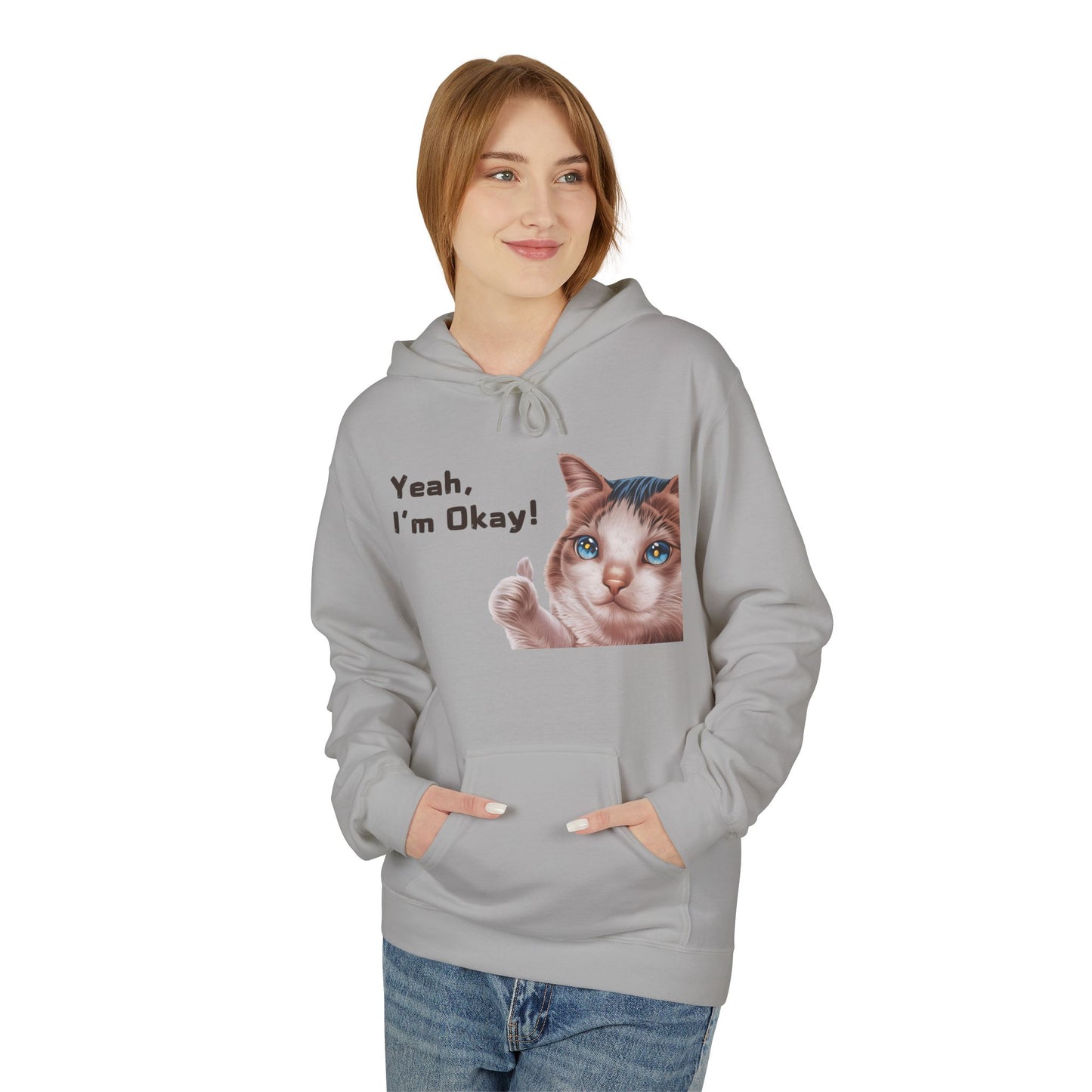 Yeah, I'm Okay! Meme Hoodie For Cat Lovers | Printed Unisex Fleece Hoodie for Cat Lovers