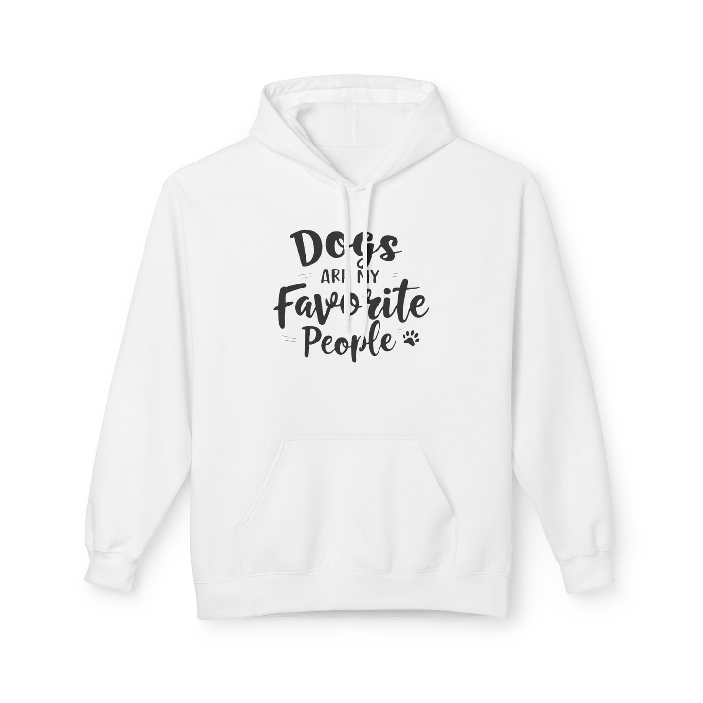 Unisex Fleece Hoodie for Dog Lovers | "Dogs are My Favorite People" Printed Hoodie for Pet Lovers