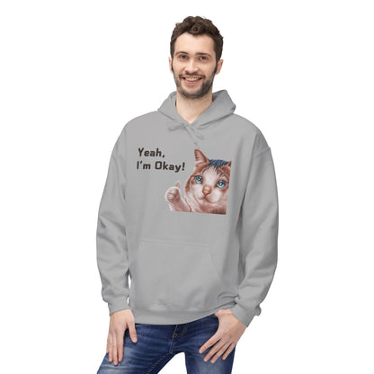 Yeah, I'm Okay! Meme Hoodie For Cat Lovers | Printed Unisex Fleece Hoodie for Cat Lovers